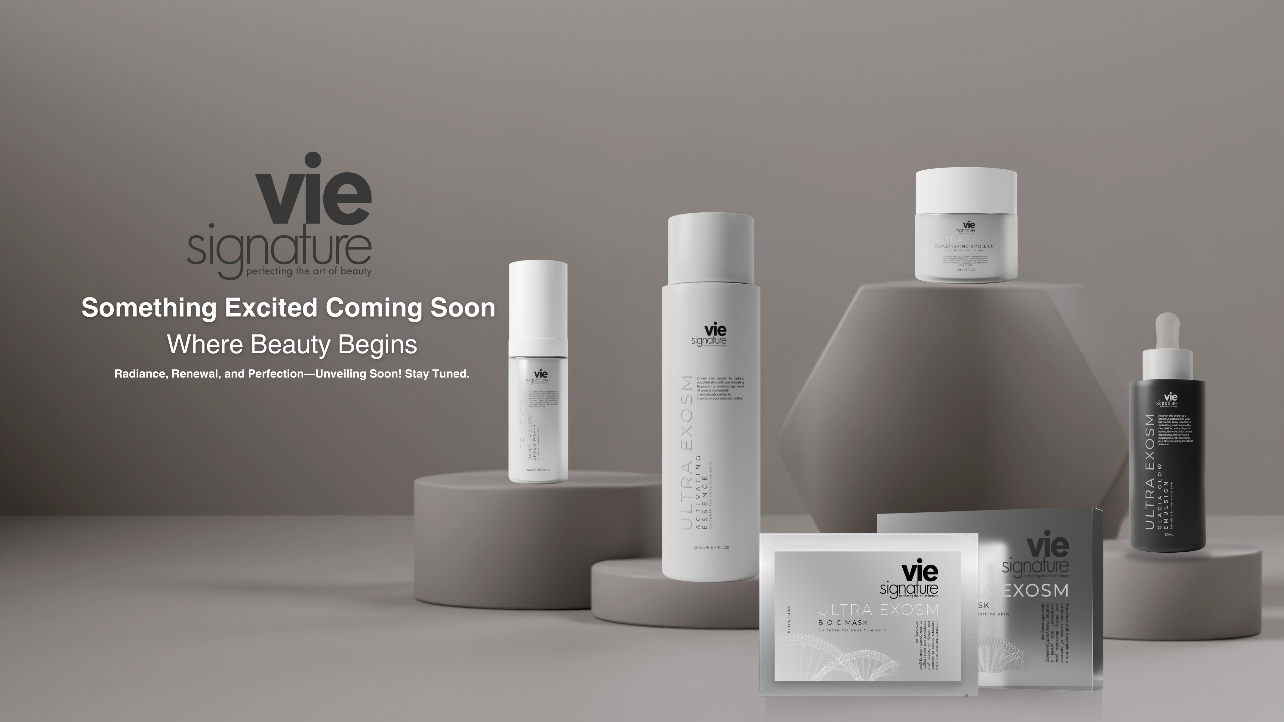 Vie Signature Coming Soon